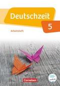 Deutschzeit - Allgemeine Ausgabe - 5. Schuljahr