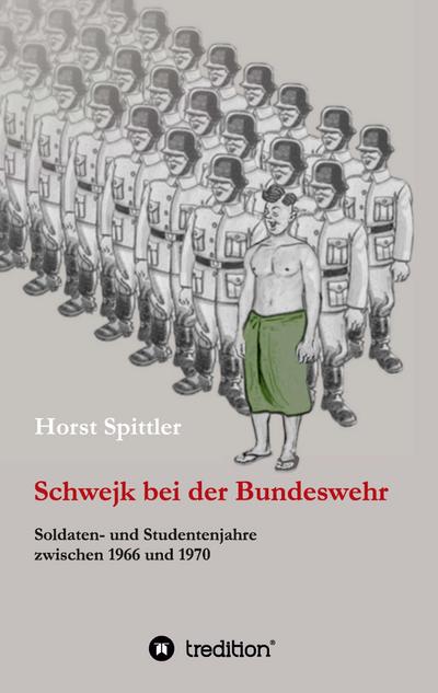 Schwejk bei der Bundeswehr