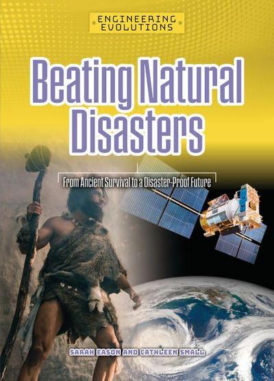 Beating Natural Disasters