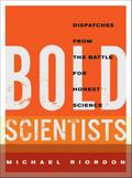 Bold Scientists