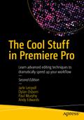 The Cool Stuff in Premiere Pro