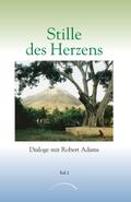 Stille des Herzens