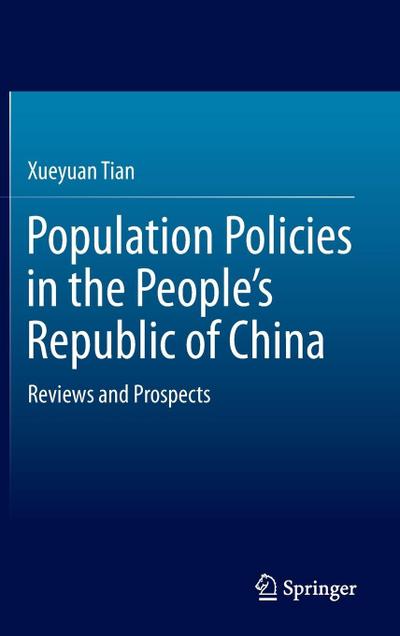 Population Policies in the People’s Republic of China