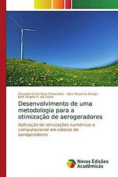 Desenvolvimento de uma metodologia para a otimização de aerogeradores