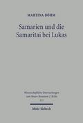 Samarien und die Samaritai bei Lukas