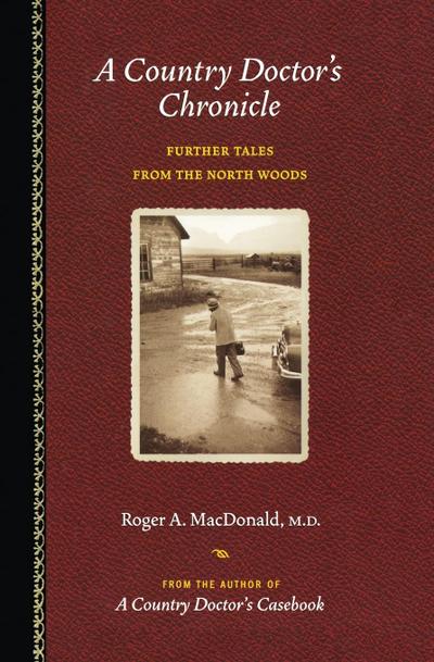 A Country Doctor’s Chronicle