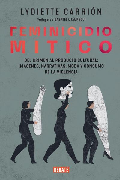Feminicidio mítico / Mythic Feminicide
