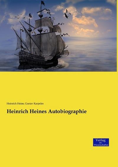 Heinrich Heines Autobiographie
