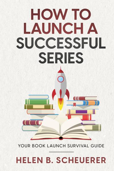 How To Launch A Successful Series