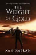 The Weight of Gold