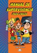 Manual de supervivencia para chicos