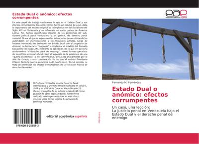 Estado Dual o anómico: efectos corrumpentes