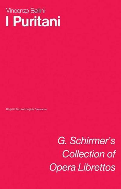 I Puritani: Libretto