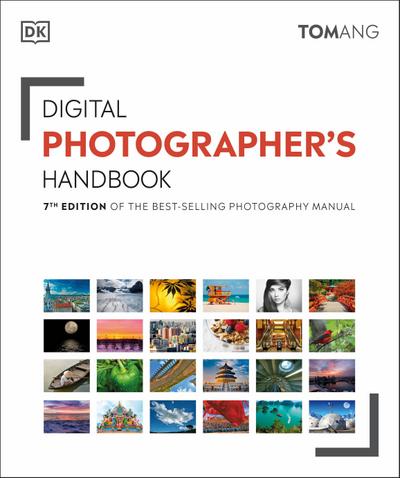 Digital Photographer’s Handbook