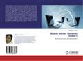 Mobile Ad-Hoc Networks (MANET)