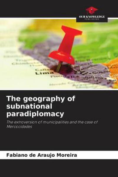 The geography of subnational paradiplomacy
