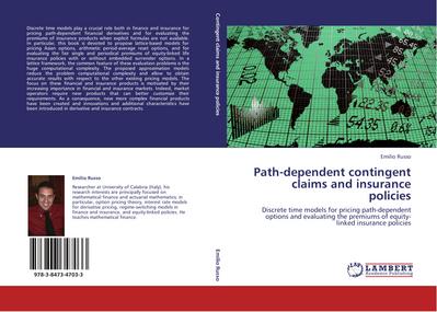 Path-dependent contingent claims and insurance policies
