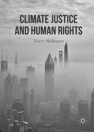 Climate Justice and Human Rights