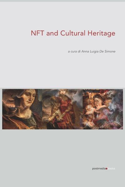 NFT and Cultural Heritage. Ediz. italiana e inglese