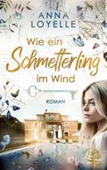 Wie ein Schmetterling im Wind