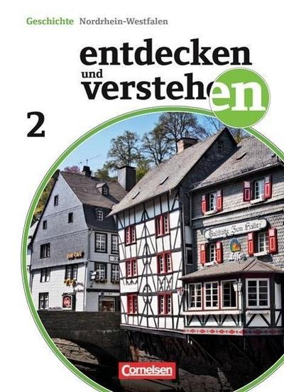 Entdecken und verstehen - Geschichtsbuch - Nordrhein-Westfalen - Ausgabe ab 2012 - Band 2: 7. Schuljahr