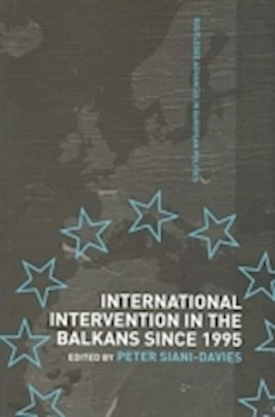 International Intervention in the Balkans since 1995