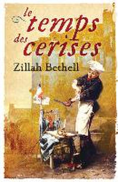 Bethell, Z: Temps Des Cerises PB