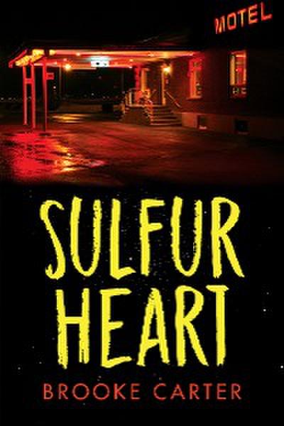 Sulfur Heart