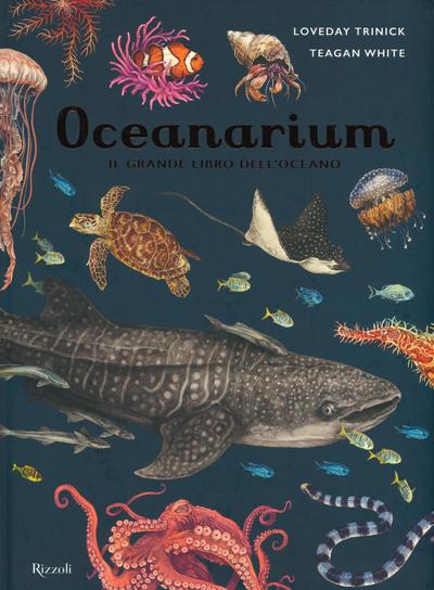 Oceanarium. Il grande libro dell’oceano