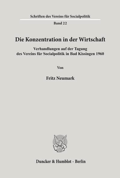 Die Konzentration in der Wirtschaft.