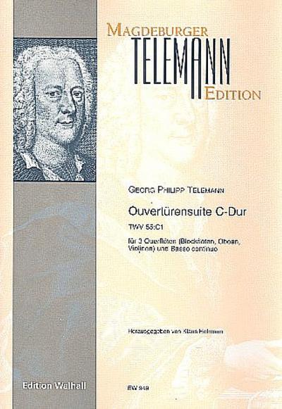 Ouvertürensuite C-Dur TWV55:C1für 3 Flöten (Blockflöten/Oboen/Violinen) und Bc