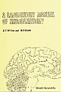 LABORATORY MANUAL OF NEUROANETOMY, A