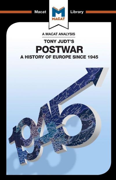 An Analysis of Tony Judt’s Postwar