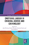 Emotional Labour in Criminal Justice and Criminology