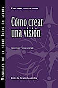 Creating a Vision (International Spanish)