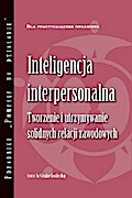 Interpersonal Savvy: Building and Maintaining Solid Working Relationships (Polish)