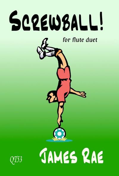 Screwball! (Flute Duet)