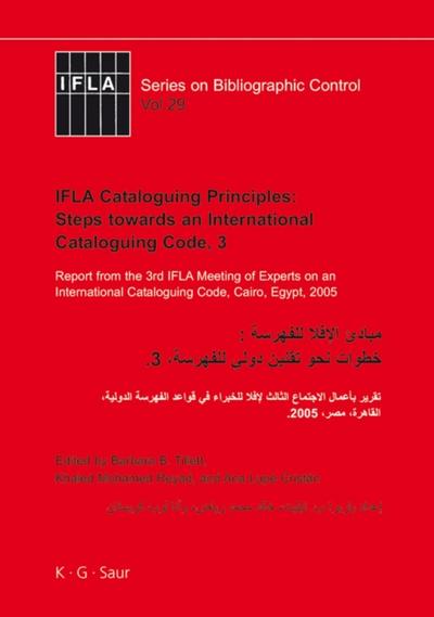IFLA Cataloguing Principles: Steps towards an International Cataloguing Code, 3