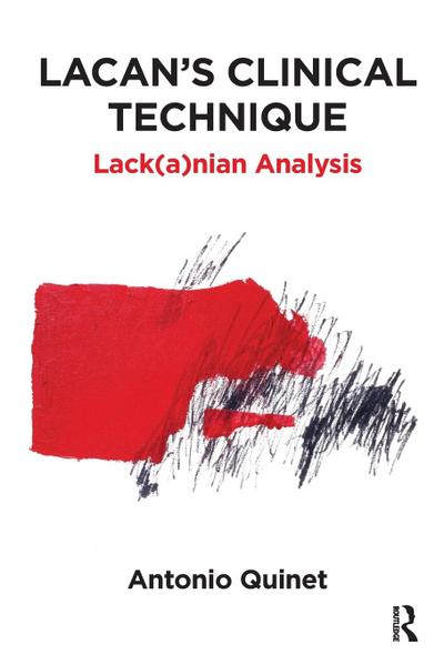 Lacan’s Clinical Technique