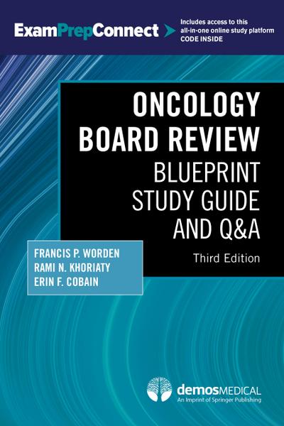 Oncology Board Review, Third Edition