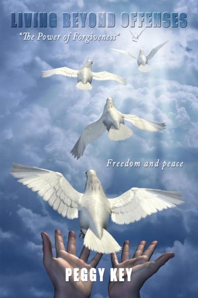 Living Beyond Offenses
