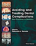 Avoiding and Treating Dental Complications