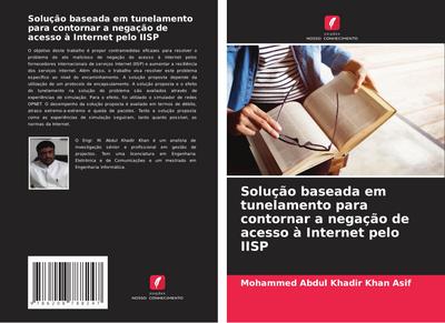 Solução baseada em tunelamento para contornar a negação de acesso à Internet pelo IISP