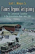 Flames Beyond Gettysburg