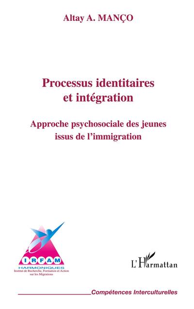 Processus identitaires et intégration