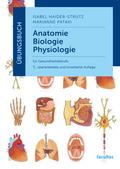 Übungsbuch Anatomie, Biologie, Physiologie