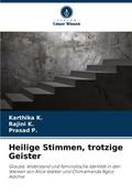 Heilige Stimmen, trotzige Geister