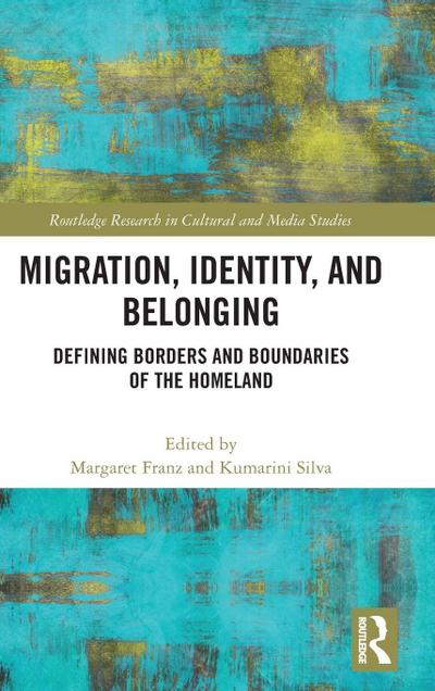 Migration, Identity, and Belonging
