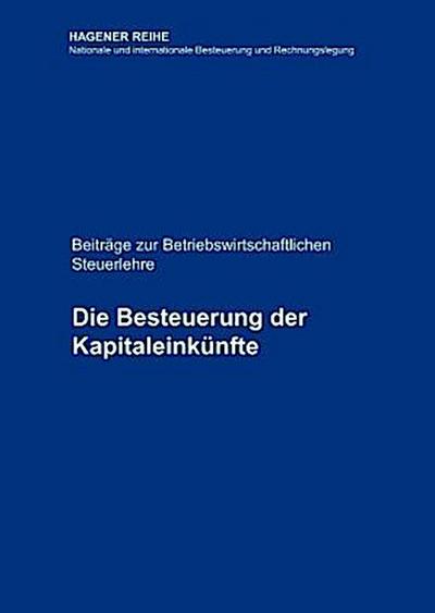 Die Besteuerung der Kapitaleinkünfte