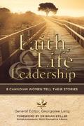 Faith, Life and Leadership
